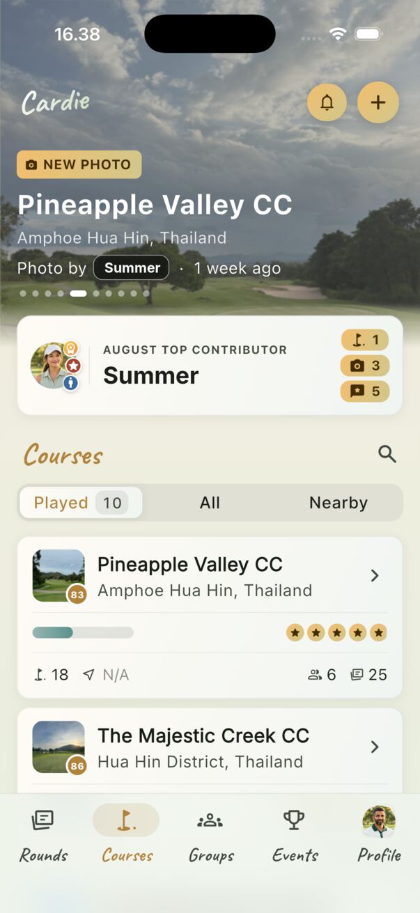 Every course you've played, and the ones near you.